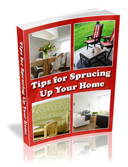 Tips for Sprucing up Your Home