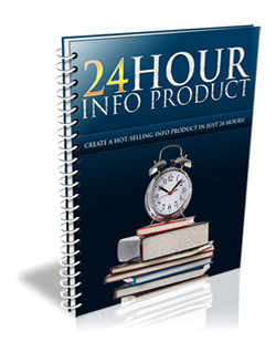 24 Hour Info Product
